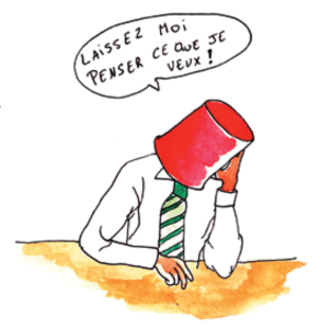 Laissez moi penser ce que je veux